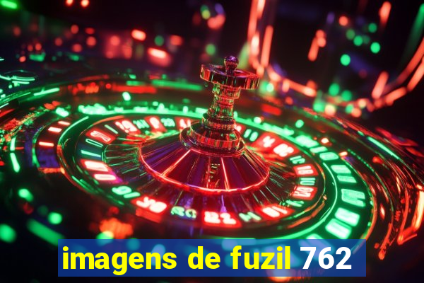 imagens de fuzil 762